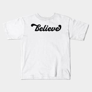 Retro Believe Kids T-Shirt